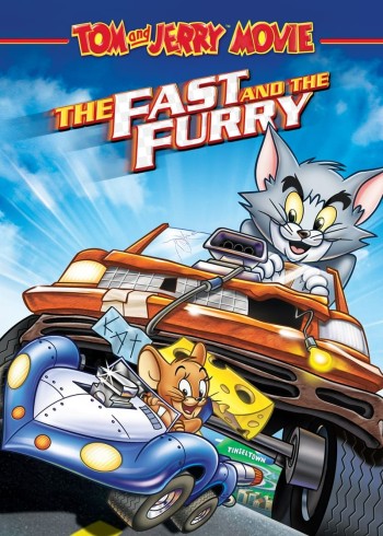 Tom and Jerry: The Fast and the Furry